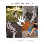 "Sueño de Amor" ECO Apostolado, Canción Oficial del Plan 2040